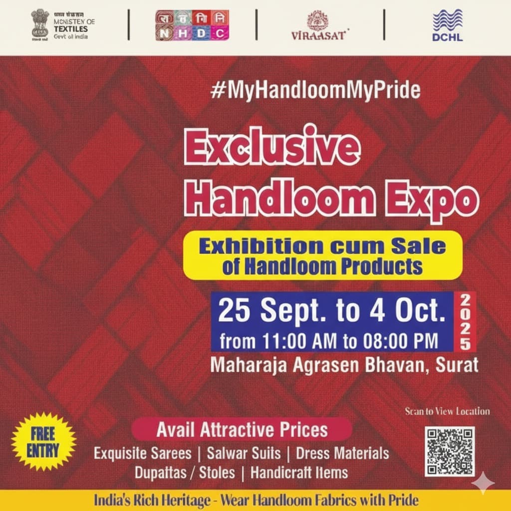 Exculsive Handloom Expo, 25th -4th Oct 2025 at Surat